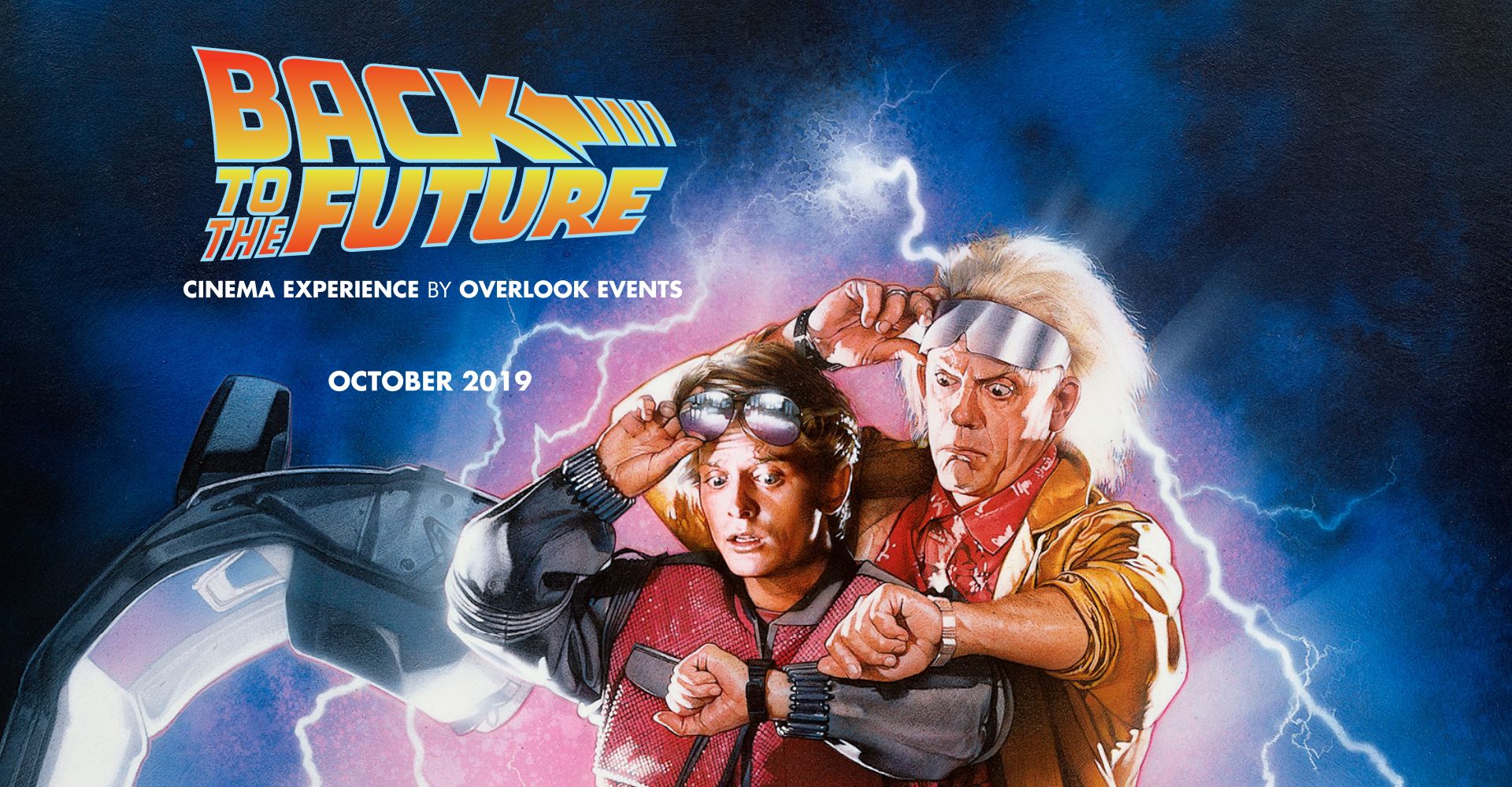 Back to the Future Cinema Experience – Overlook Events · Creative ...